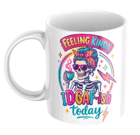 IDGAF ish Mug